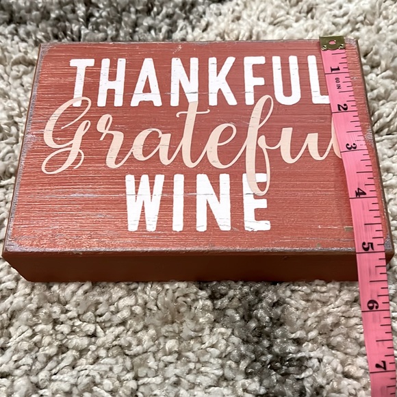 Distressed “Thankful Grateful Wine” Standing Wood Sign - Picture 8 of 10